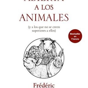 Portada de Frederic Lenoir Carta abierta a los animales Editorial Ariel