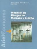 Portada de Knop Ordovàs Medición de riesgos de mercado y crédito Editorial Ariel