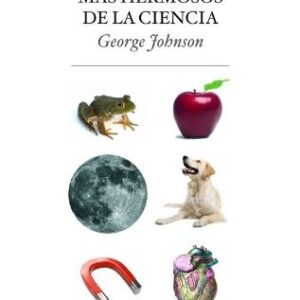 Portada de George Johnson Los diez experimentos más hermosos de la ciencia Editorial Ariel