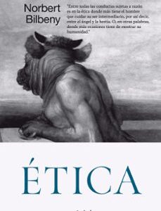 Portada de Norbert Bilbeny Etica Editorial Ariel Colección filosofía