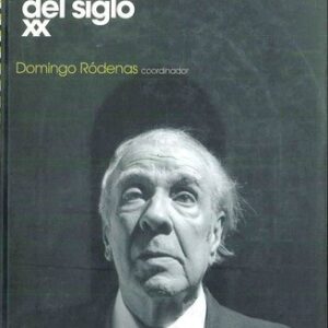 Portada de Domingo Ródenas 100 Escritores del Siglo XX Ámbito hispánico Tapa dura Editorial Ariel