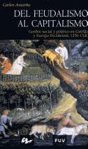 Portada de Astarita Carlos Alberto Tomás Del feudalismo al capitalismo Editorial Universidad de valencia