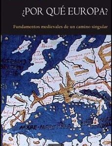 Portada de Michael Mitterauer ¿Por qué Europa? Fundamentos medievales de un camino Singular Editorial Puv