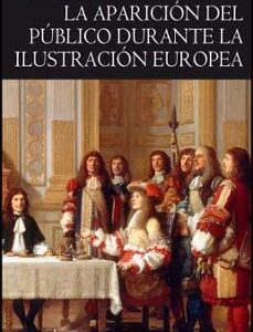 Portada de James Van Horn Melton La aparición del público durante la Ilustración europea Editorial PUV