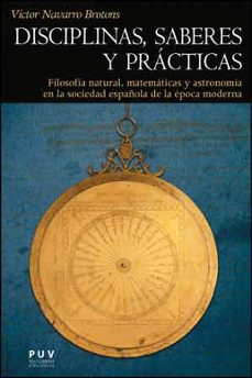 Portada de Victor Navarro Brotons Disciplinas saberes y prácticas Editorial Puv