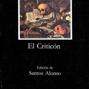 Portada de Baltasar Gracián El criticón Editorial Cátedra Letras Hispánicas