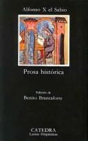 Portada de Alfonso X El sabio Prosa histórica Editorial Cátedra