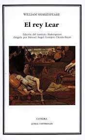 Portada de William Shakespeare El rey Lear Editorial Cátedra