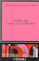 Portada de Pozuelo Yvancos La teoría del lenguaje literario Editorial Cátedra