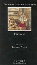 Portada de Domingo Faustino Sarmiento Facundo Editorial Cátedra
