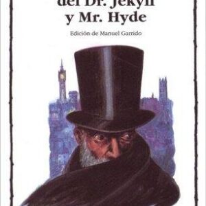 Portada de Robert Louis Stevenson El extraño caso del Doctor Jekyll y Mr. Hyde Editorial Cátedra
