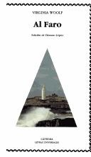 Portada de Virginia Woolf Al faro Editorial Cátedra Letras Universales