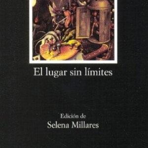 Portada de José Donoso El lugar sin límites Editorial Cátedra