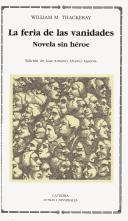 Portada de William M. Thackeray La feria de las vanidades Editorial Cátedra