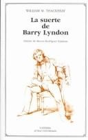 Portada de William M. Thackeray La suerte de Barry Lyndon Editorial Cátedra
