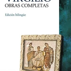 Portada de Virgilio Obras completas Edición bilingue Editorial Cátedra Avrea