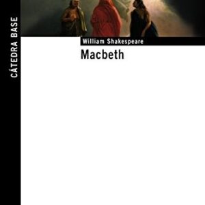Portada de William Shakespeare Macbeth Editorial Cátedra