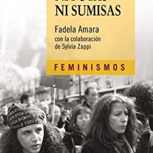 Portada de Ni Putas Ni Sumisas Fadela Amara Edit Catedra