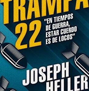 Portada de Joseph Heller Trampa 22 Editorial Random House