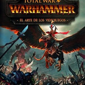 Portada de Total War Warhammer El arte de los videojuegos Editorial Minotauro