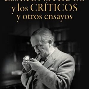 Portada de J. R. R. Tolkien Los monstruos y los críticos y otros ensayos Editorial Minotauro