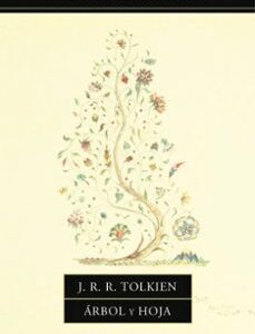 Portada de J. R. R. Tolkien Arbol y hoja Editorial Minotauro