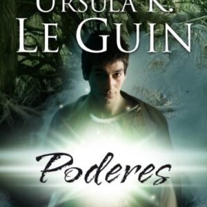 Portada de Ursula K. Le Guin Poderes Editorial Minotauro