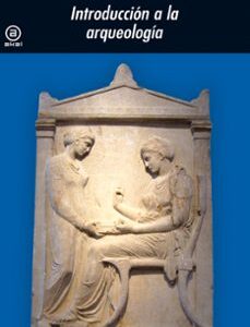 Portada de Ranuccio Bianchi Bandinelli Introducción a la arqueología Editorial Akal