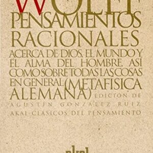 Portada de Christian Wolff Pensamientos racionales Editorial Akal