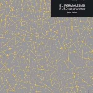 Portada de Peter Steiner El formalismo ruso Editorial Akal