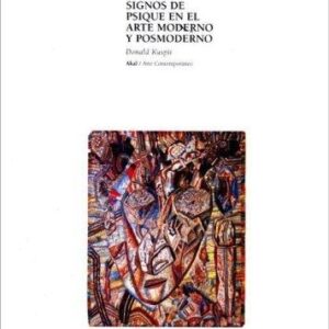Portada de Kuspit Donald Signos de Psique en el arte moderno y posmoderno Editorial Akal
