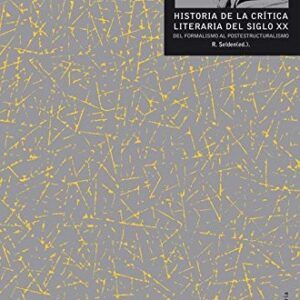 Portada de Ramón Selden Historia de la crítica literaria del Siglo XX Editorial Akal