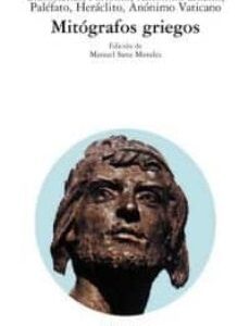 Portada de Eratóstenes, Heráclito, Partenio y otros Mitógrafos griegos Editorial Akal