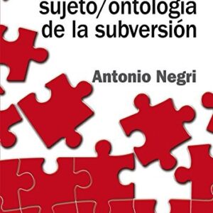 Portada de Antonio Negri Fábricas del sujeto Ontología de la subversión Editorial Akal