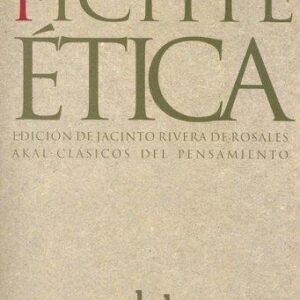 Portada de Johann Gottlieb Fichte Etica Editorial Akal