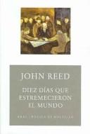 Portada de John Reed Diez días que estremecieron el mundo Editorial Akal