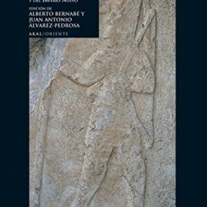 Portada de Alberto Bernabé Historia y leyes de los hititas Editorial Akal