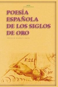 Portada de Poesía española de los siglos de oro Edición Ariadna García Editorial Akal