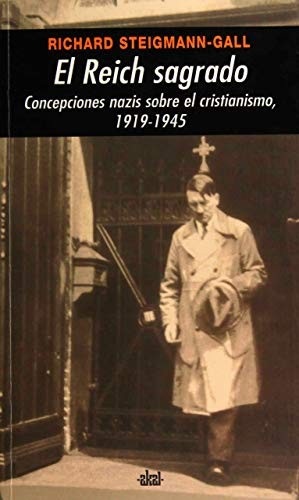 Portada de Richard Steigmann Gall El Reich sagrado Editorial Akal
