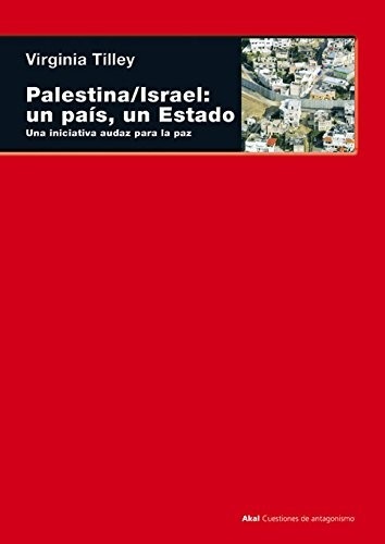 Portada de Virginia Tilley Palestina / Israel Editorial Akal
