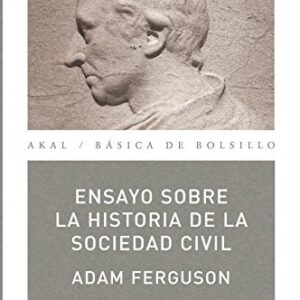 Portada de Adam Ferguson Ensayo sobre la historia de la sociedad civil Editorial Akal