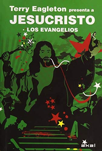 Portada de Terry Eagleton Jesucristo Los evangelios Editorial Akal