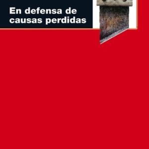Portada de Slavoj Zizek En defensa de las causas perdidas Editorial Akal