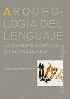 Portada de Angel Rivera Arrizabalaga Arqueología del lenguaje Editorial Akal