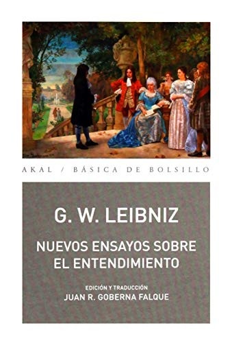 Portada de Gottfried W. Leibniz Nuevos ensayos sobre el entendimiento Editorial Akal