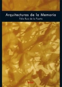 Portada de Félix Ruiz de la Puerta Arquitecturas de la memoria La obra de Tadao Ando Editorial Akal