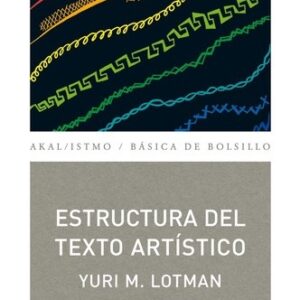 Portada de Yuri M. Lotman Estructura del texto artístico Editorial Akal