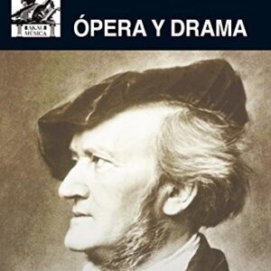 Portada de Richard Wagner Opera y drama Editorial Akal