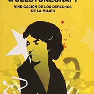 Portada de Mary Wollstonecraft Vindicación de los derechos de la mujer Editorial Akal