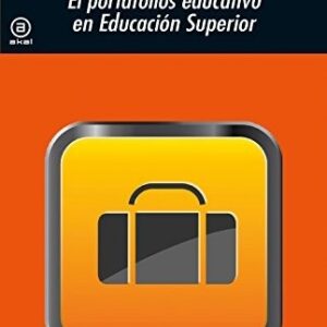 Portada de Ángel I. Pérez Gómez El portafolios educativo en educación superior Editorial Akal